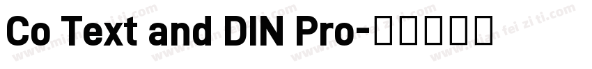 Co Text and DIN Pro字体转换